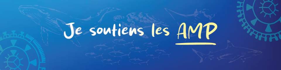 Je soutiens les Aires Marines Protégées