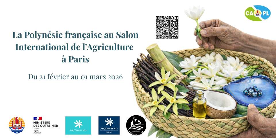 La Polynésie française au Salon International de l’Agriculture à paris du 21 fev au 01 mars 2026