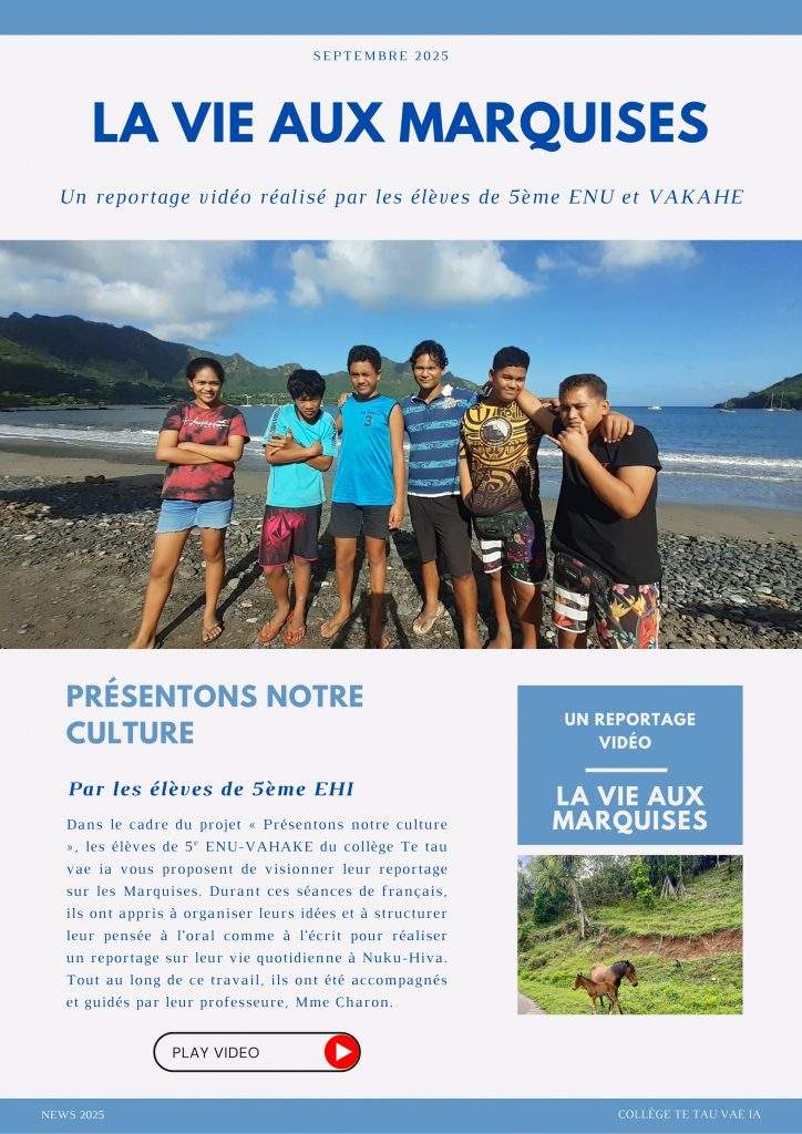 REPORTAGE SUR LA VIE QUOTIDIENNE AUX MARQUISES
