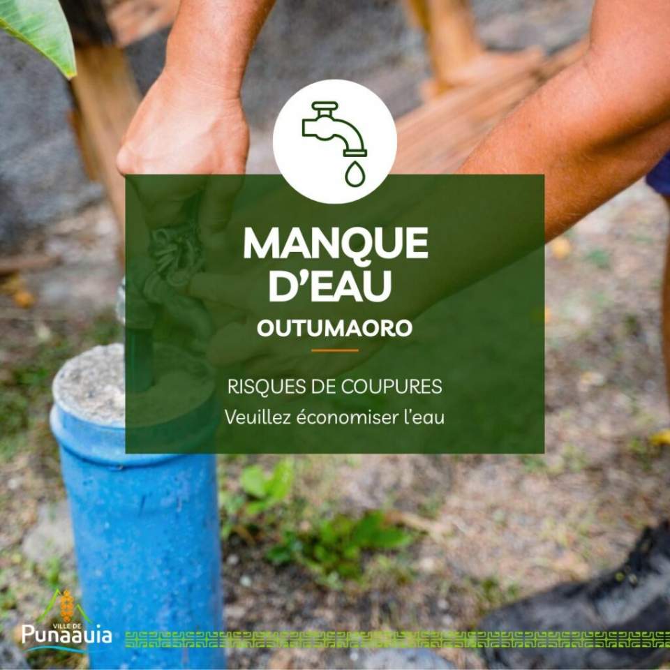 Casse sur le réseau d’eau de Outumaoro – l’approvisionnement perturbé