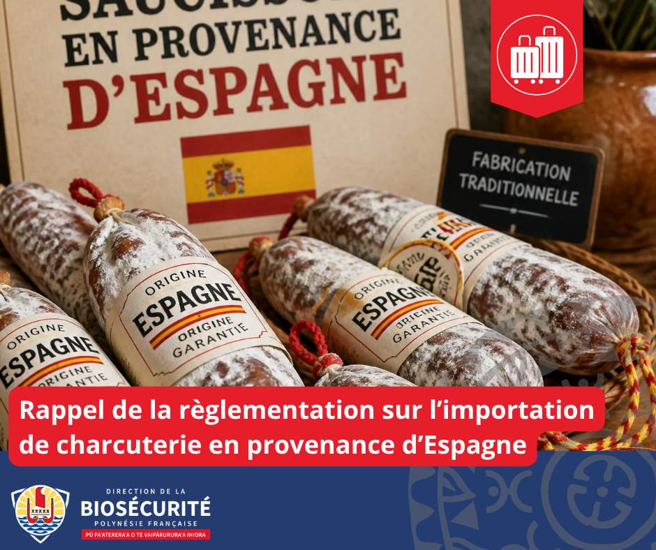 08/09/2026 – Rappel règlementation concernant l’importation de charcuteries provenant d’Espagne