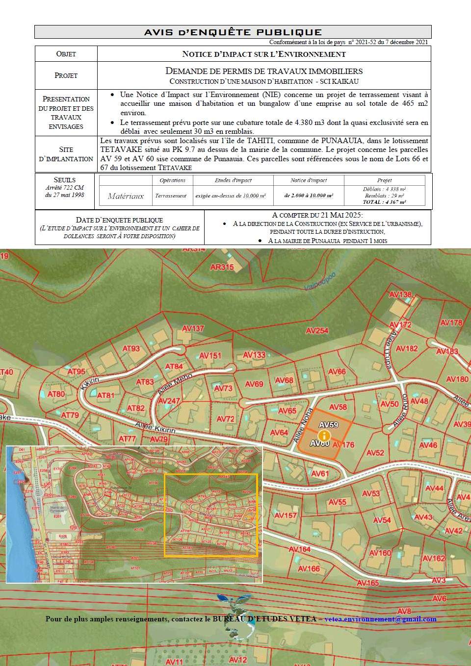 Notice d’impact sur l’environnement du projet concernant le terrassement (4380 m³) visant à accueillir une maison d’habitation et un bungalow d’une emprise au sol totale de 465 m²