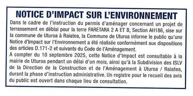 Notice d’impact concernant un projet de terrassement en déblai pour la terre FARETARA 2 A et B, section AH186, sise sur la commune de Uturoa à Raiatea.