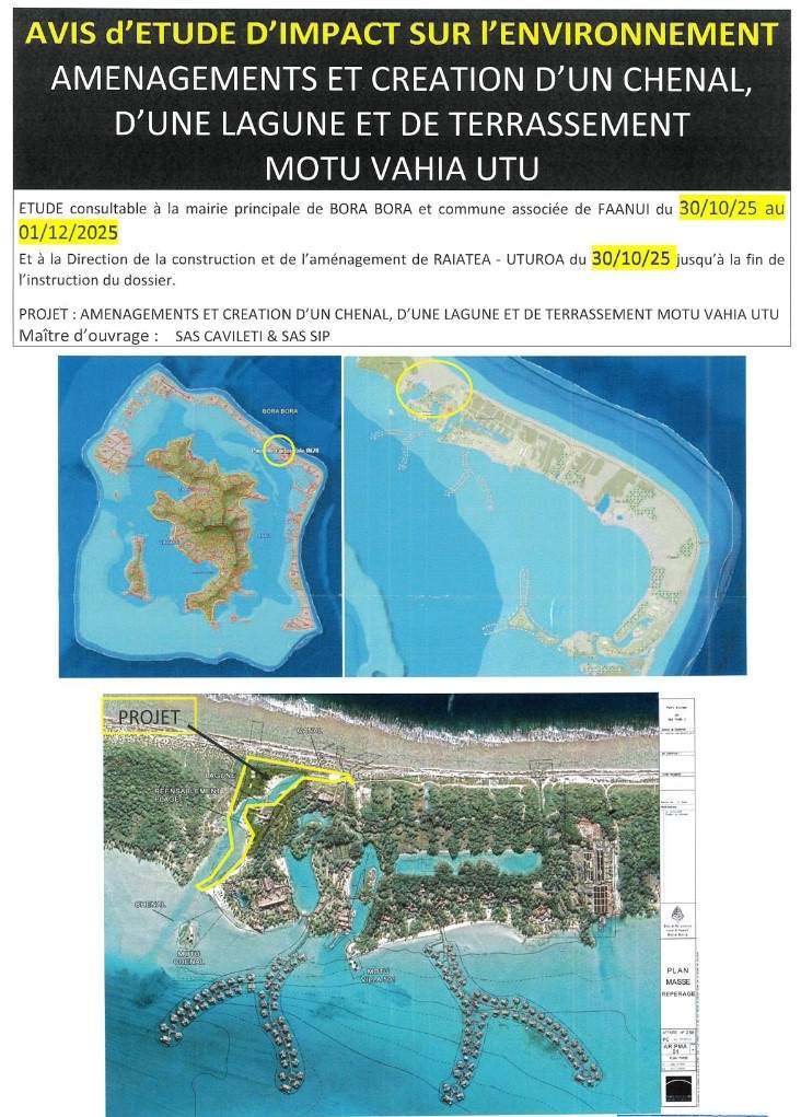 Etude d’impact concernant des aménagements et la création d’un chenal et d’une lagune sur les parcelles IN5, IN32, IN28, IN38 et IN39 à Bora Bora Faanui par la SAS CAVILETI et SAS SIP.