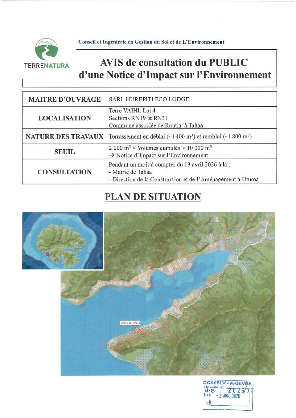 Notice d’impact concernant des travaux de terrassement en déblai (~1 400 m3) et remblai (~1 800 m3) sur les parcelles RN19 et RN31 sur la commune de Ruutia, île de Tahaa.