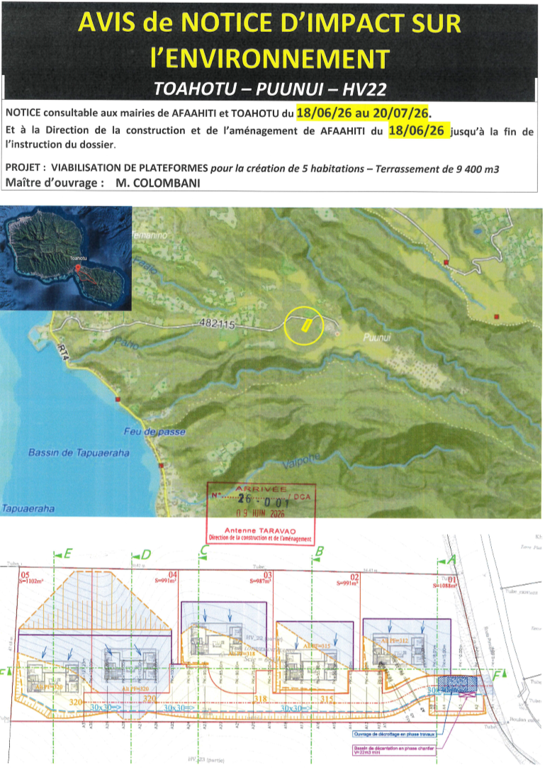 Notice d’impact sur l’environnement pour le projet de viabilisation de plateformes pour la création de 5 habitations – Terrassement de 9 400 m3, parcelle HV 22, Puunui, commune de Toahotu.