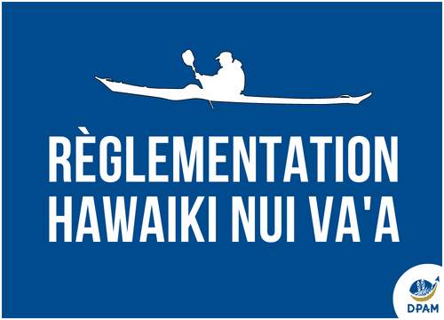 Règlementation du plan d’eau pour la Hawaiki Nui Va’a Solo 2025