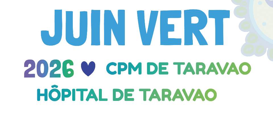 Juin Vert 2026 : des actions gratuites de prévention à Taravao et Teahupo’o